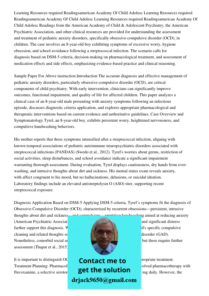 Learning Resources required Readingsamerican Academy Of Child Adolesc Readings from the American Academy of Child & Adolescent Psychiatry, the American Psychiat