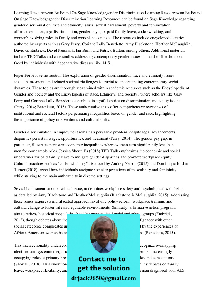 Learning Resources can be found on Sage Knowledge regarding gender discrimination, race and ethnicity issues, sexual harassment, poverty and feminization, affir