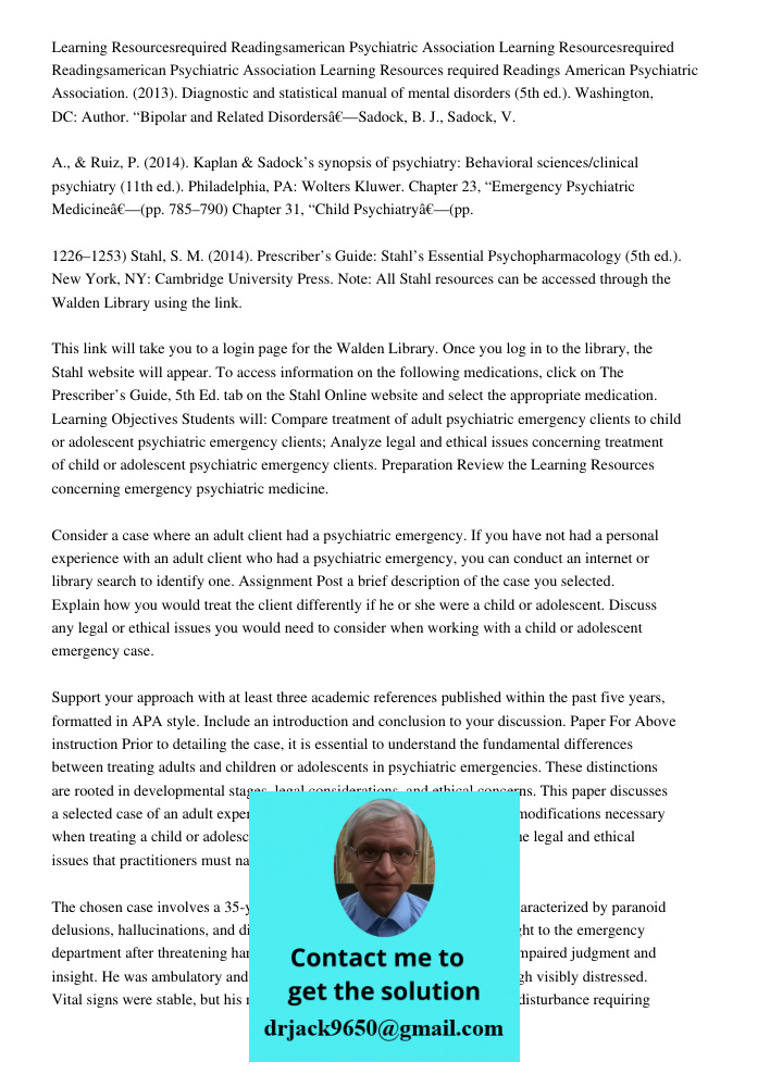 Learning Resources required Readings American Psychiatric Association. (2013). Diagnostic and statistical manual of mental disorders (5th ed.). Washington, DC: 