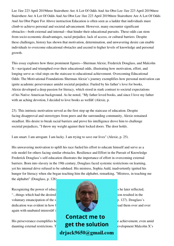 Lee 1lee 223 April 2019three Stairsthere Are A Lot Of Odds And An Obst Paper For Above instruction Education is often seen as a ladder that individuals must cli