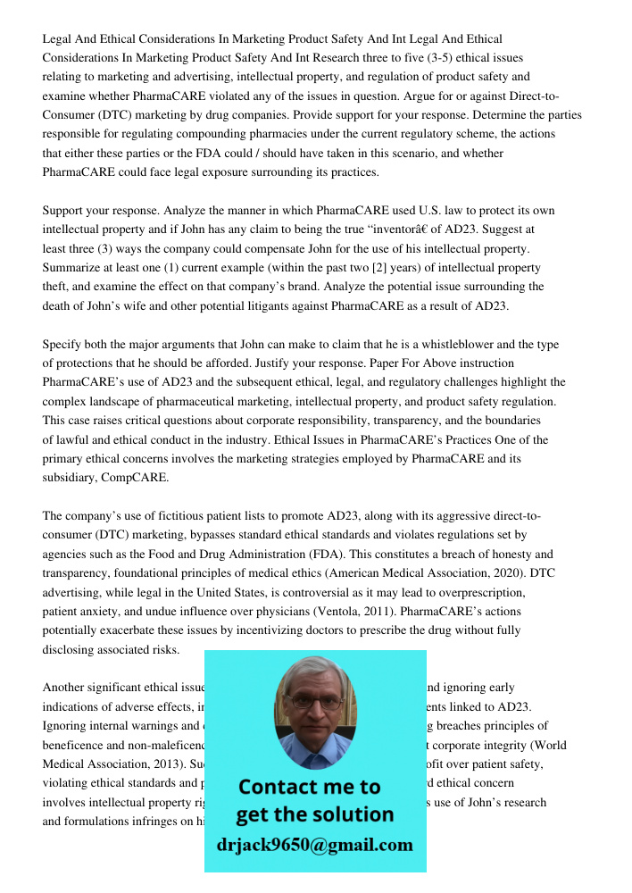 Research three to five (3-5) ethical issues relating to marketing and advertising, intellectual property, and regulation of product safety and examine whether P