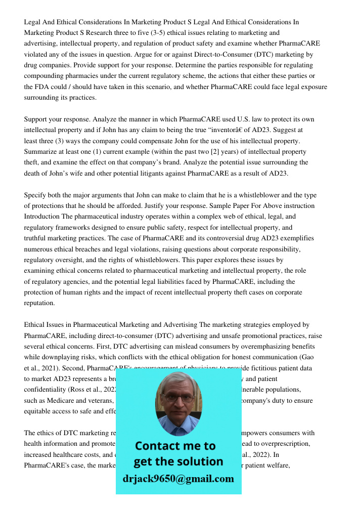 Research three to five (3-5) ethical issues relating to marketing and advertising, intellectual property, and regulation of product safety and examine whether P