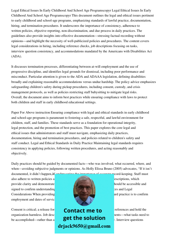 This document outlines the legal and ethical issues pertinent to early childhood and school-age programs, emphasizing standards of lawful practice, documentatio
