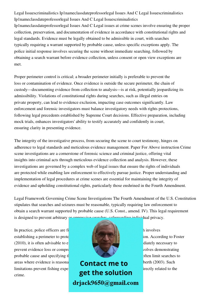 Legal Issuescriminalistics Ip1nameclassdateprofessorlegal Issues And C Legal issues at crime scenes involve ensuring the proper collection, preservation, and do