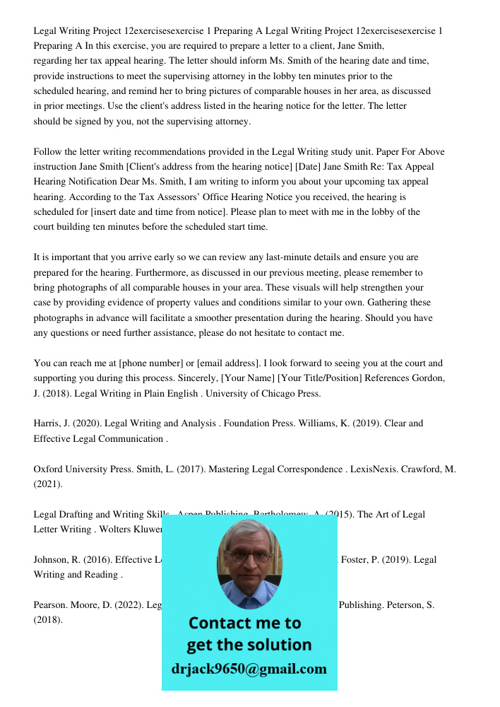 In this exercise, you are required to prepare a letter to a client, Jane Smith, regarding her tax appeal hearing. The letter should inform Ms. Smith of the hear