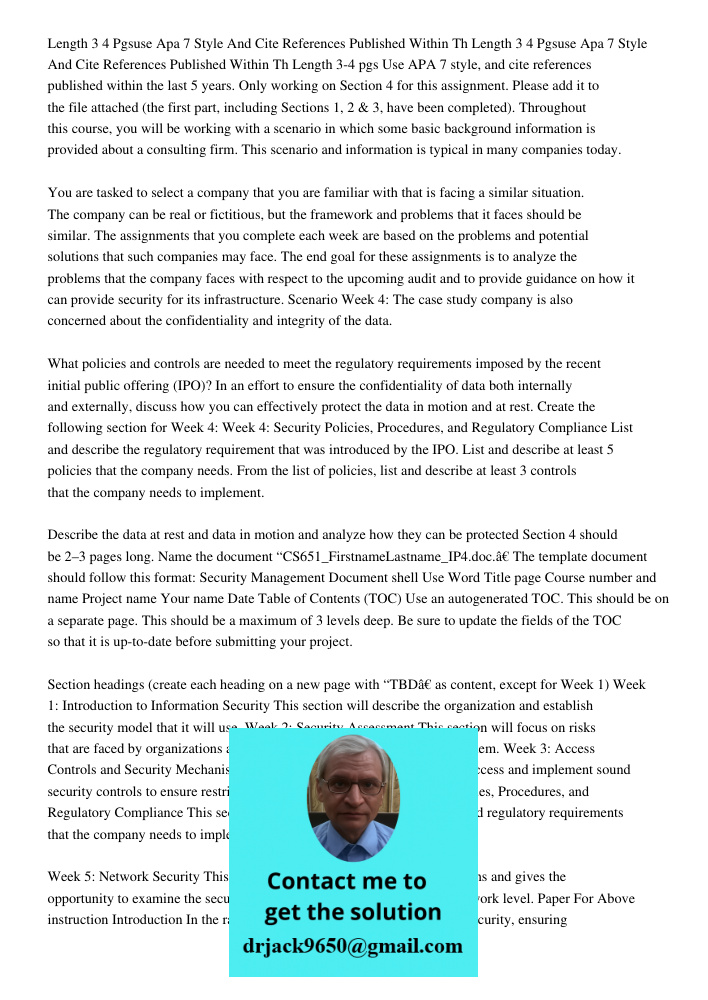 Length 3-4 pgs Use APA 7 style, and cite references published within the last 5 years. Only working on Section 4 for this assignment. Please add it to the file 