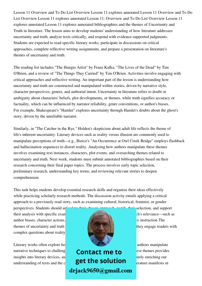 Lesson 11 Overview and To Do List Overview Lesson 11 explores annotated Lesson 11 explores annotated bibliographies and the themes of Uncertainty and Truth in l