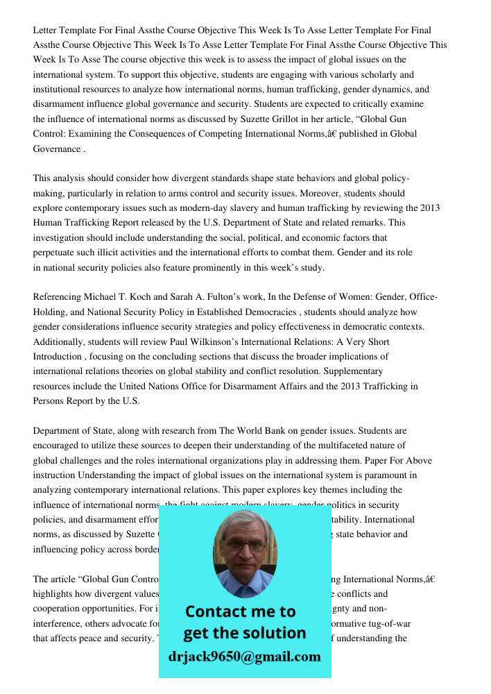 Letter Template For Final Assthe Course Objective This Week Is To Asse The course objective this week is to assess the impact of global issues on the internatio
