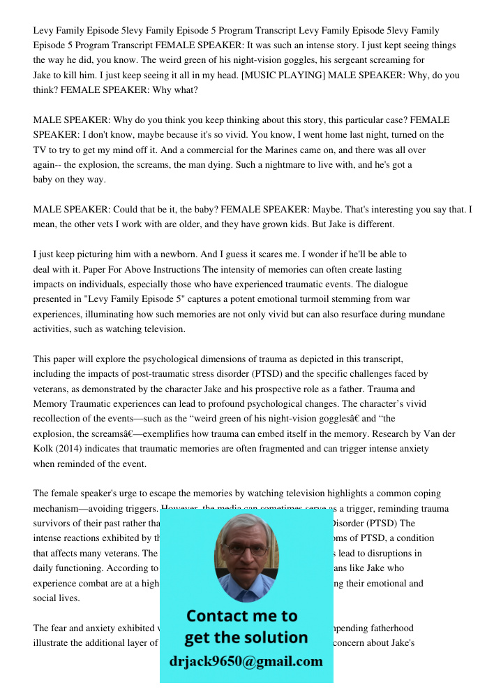 FEMALE SPEAKER: It was such an intense story. I just kept seeing things the way he did, you know. The weird green of his night-vision goggles, his sergeant scre