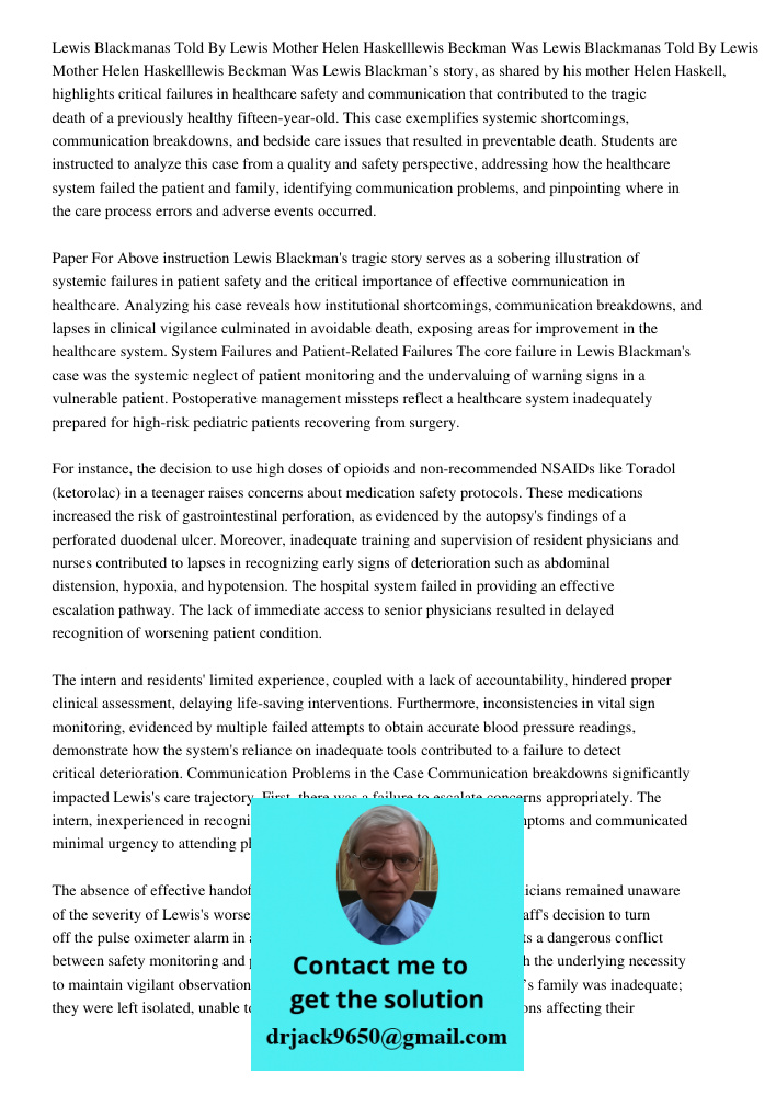 Lewis Blackman’s story, as shared by his mother Helen Haskell, highlights critical failures in healthcare safety and communication that contributed to the tragi