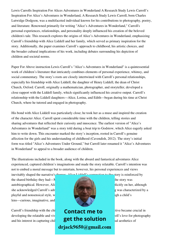 Lewis Carroll, born Charles Lutwidge Dodgson, was a multifaceted individual known for his contributions to photography, poetry, and literature. Renowned primari