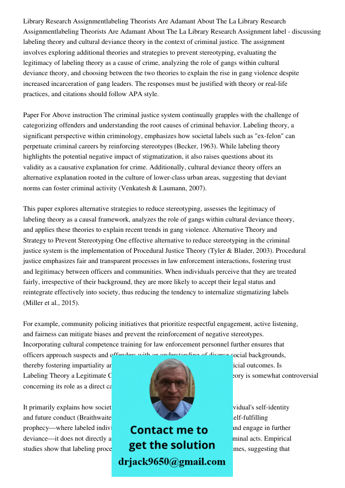 Library Research Assignment label - discussing labeling theory and cultural deviance theory in the context of criminal justice. The assignment involves explorin