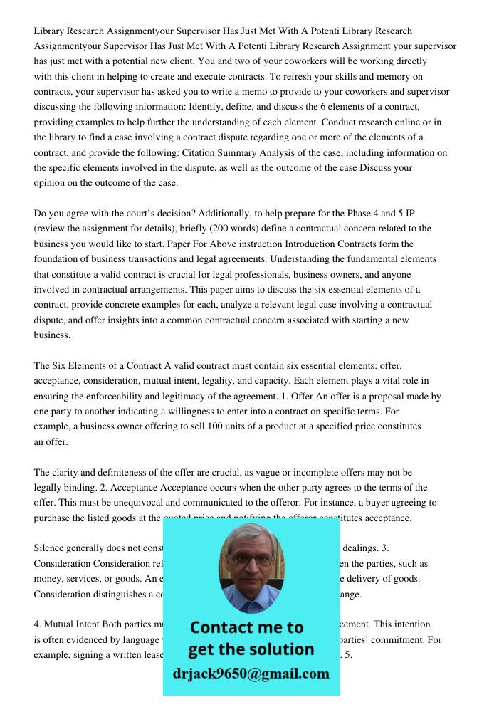 Library Research Assignment your supervisor has just met with a potential new client. You and two of your coworkers will be working directly with this client in