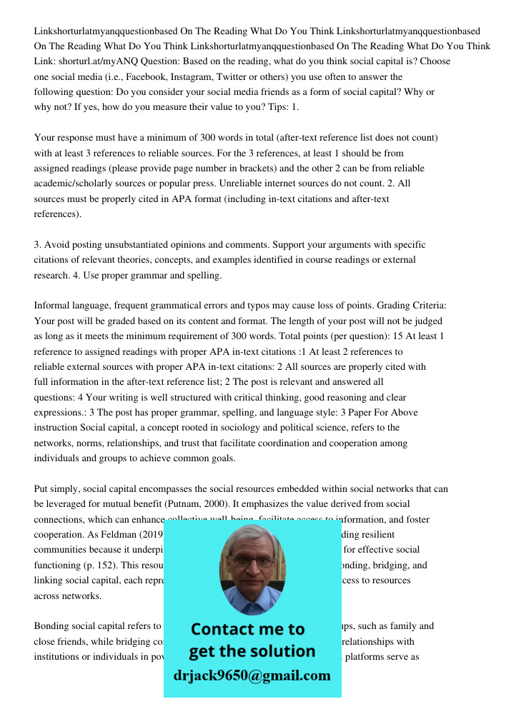 Linkshorturlatmyanqquestionbased On The Reading What Do You Think Link: shorturl.at/myANQ Question: Based on the reading, what do you think social capital is? C