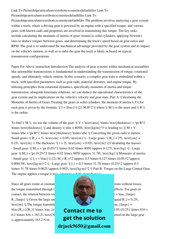 Link To Picturehttpcurriculumvexroboticscomsitesdefaultfiles The problem involves analyzing a gear system within a truck, where a driving gear is powered by an 
