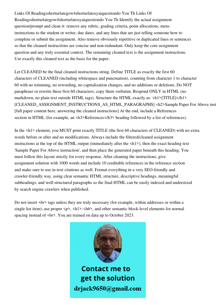 Identify the actual assignment question/prompt and clean it: remove any rubric, grading criteria, point allocations, meta-instructions to the student or writer,