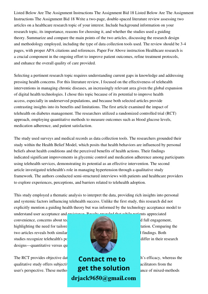 Write a two-page, double-spaced literature review assessing two articles on a healthcare research topic of your interest. Include background information on your