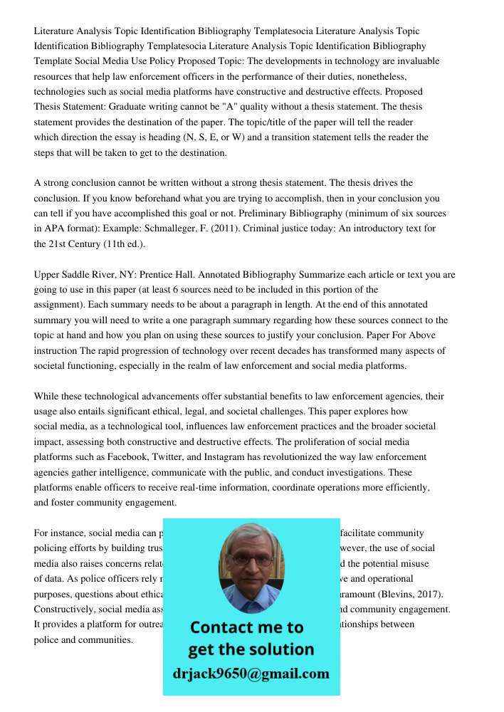 Literature Analysis Topic Identification Bibliography Template Social Media Use Policy Proposed Topic: The developments in technology are invaluable resources t