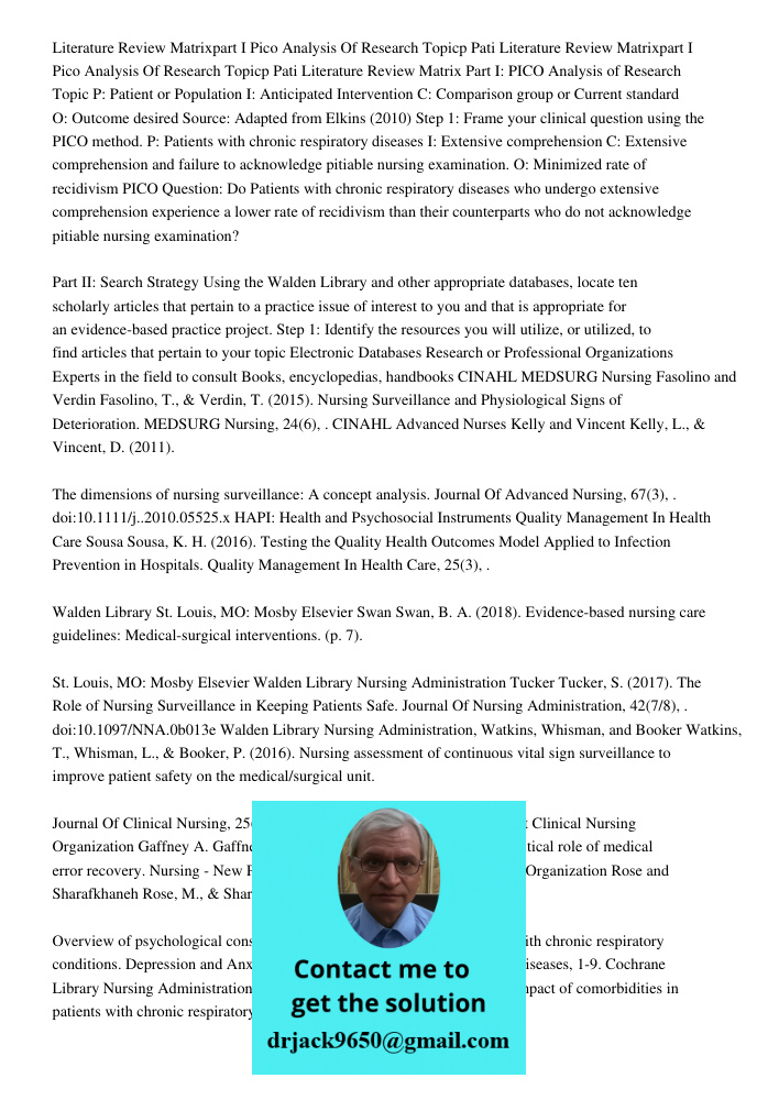 Literature Review Matrix Part I: PICO Analysis of Research Topic P: Patient or Population I: Anticipated Intervention C: Comparison group or Current standard O: