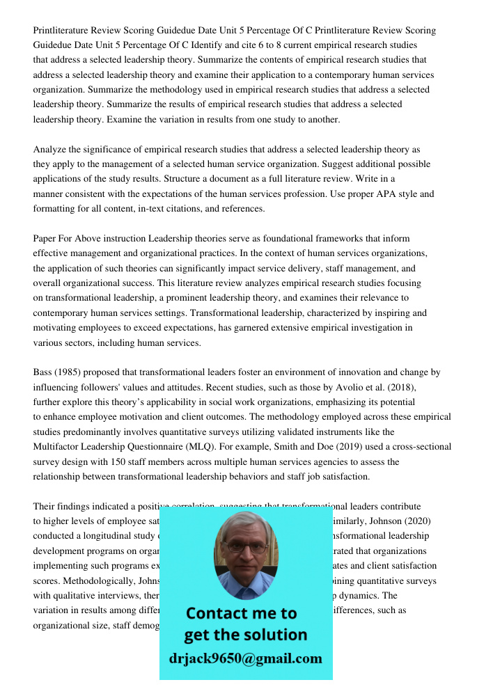 Identify and cite 6 to 8 current empirical research studies that address a selected leadership theory. Summarize the contents of empirical research studies that