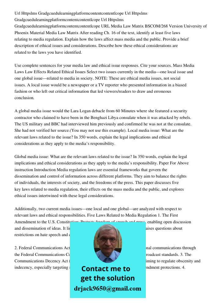 Url Httpslms Gradgcuedulearningplatformcontentcontentlcope URL Media Law Matrix BSCOM/268 Version University of Phoenix Material Media Law Matrix After reading 