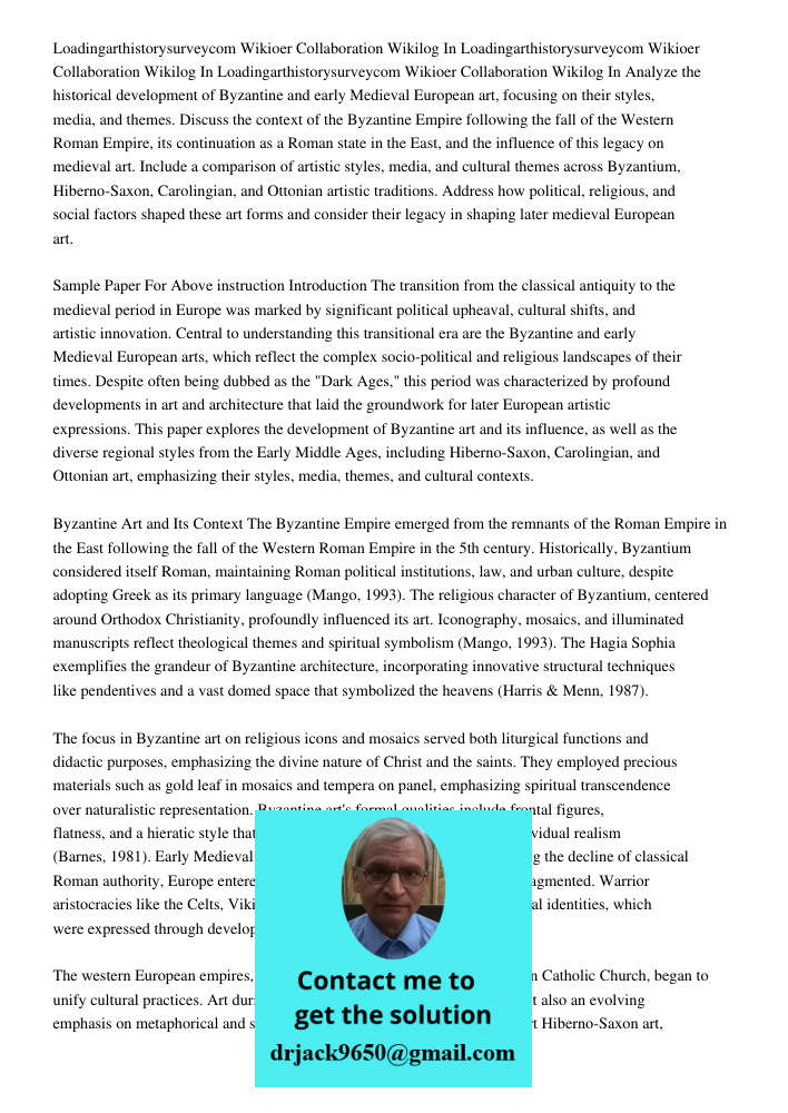 Loadingarthistorysurveycom Wikioer Collaboration Wikilog In Analyze the historical development of Byzantine and early Medieval European art, focusing on their s