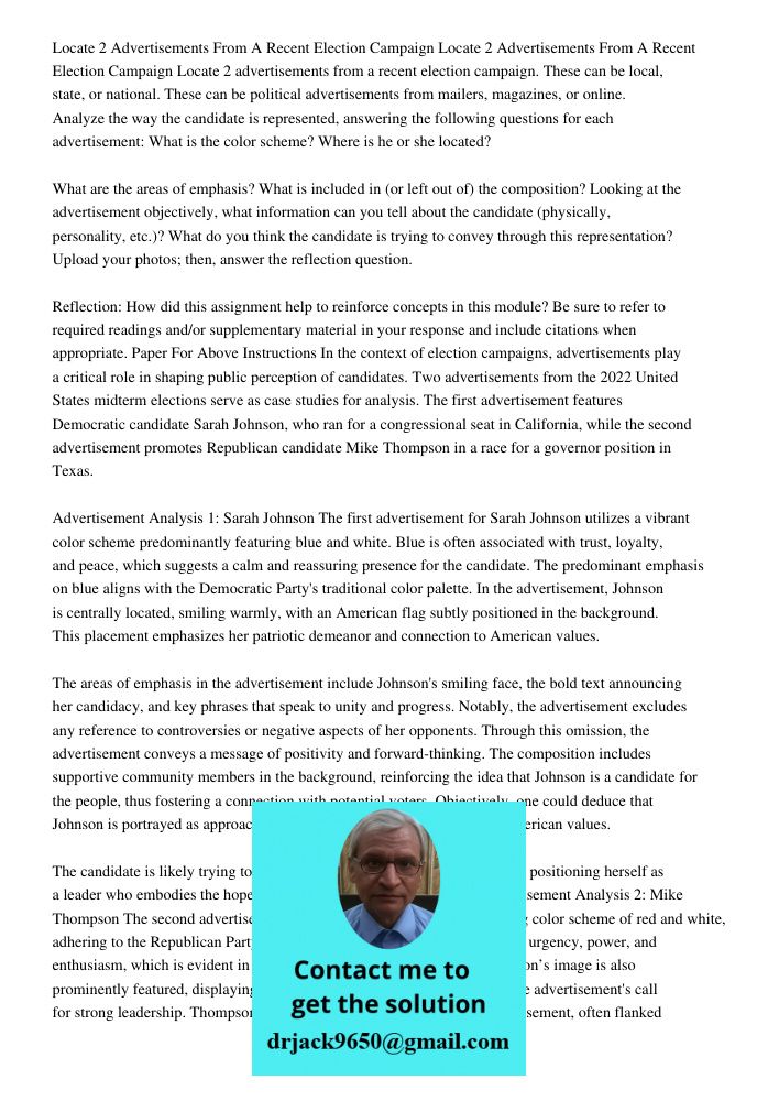 Locate 2 advertisements from a recent election campaign. These can be local, state, or national. These can be political advertisements from mailers, magazines, 
