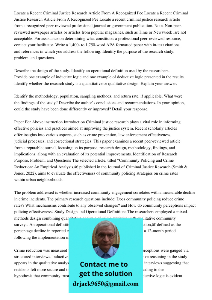 Locate a recent criminal justice research article from a recognized peer-reviewed professional journal or government publication. Note. Non-peer-reviewed newspa