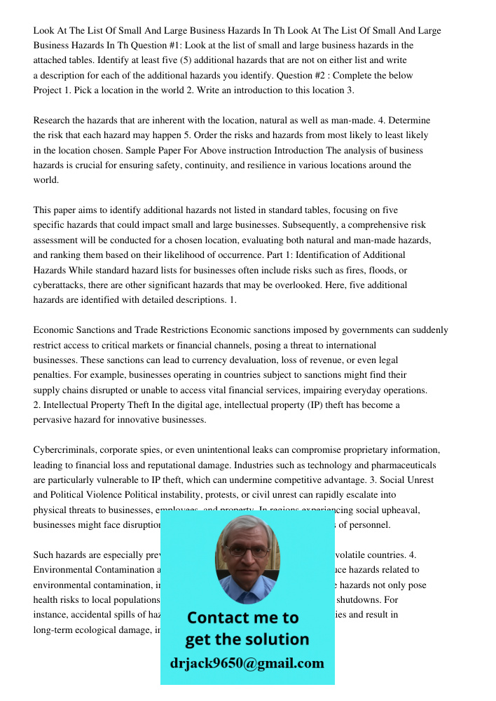 Question #1: Look at the list of small and large business hazards in the attached tables. Identify at least five (5) additional hazards that are not on either l