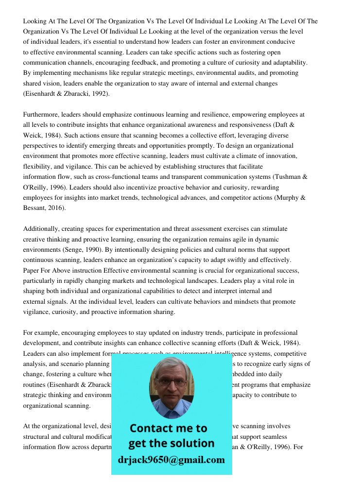 Looking at the level of the organization versus the level of individual leaders, it's essential to understand how leaders can foster an environment conducive to