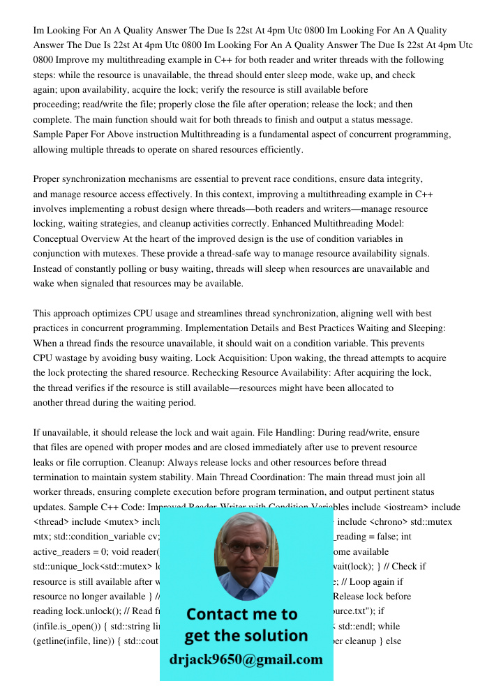 Im Looking For An A Quality Answer The Due Is 22st At 4pm Utc 0800 Improve my multithreading example in C++ for both reader and writer threads with the followin