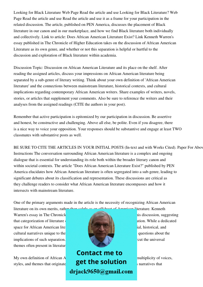 Read the article and use it as a frame for your participation in the related discussion. The article, published on PEN America, discusses the placement of Black