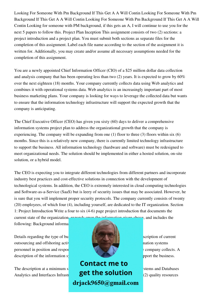 Looking For Someone With Pm Background If This Get A A Will Contin Looking for someone with PM background, if this gets an A, I will continue to use you for the