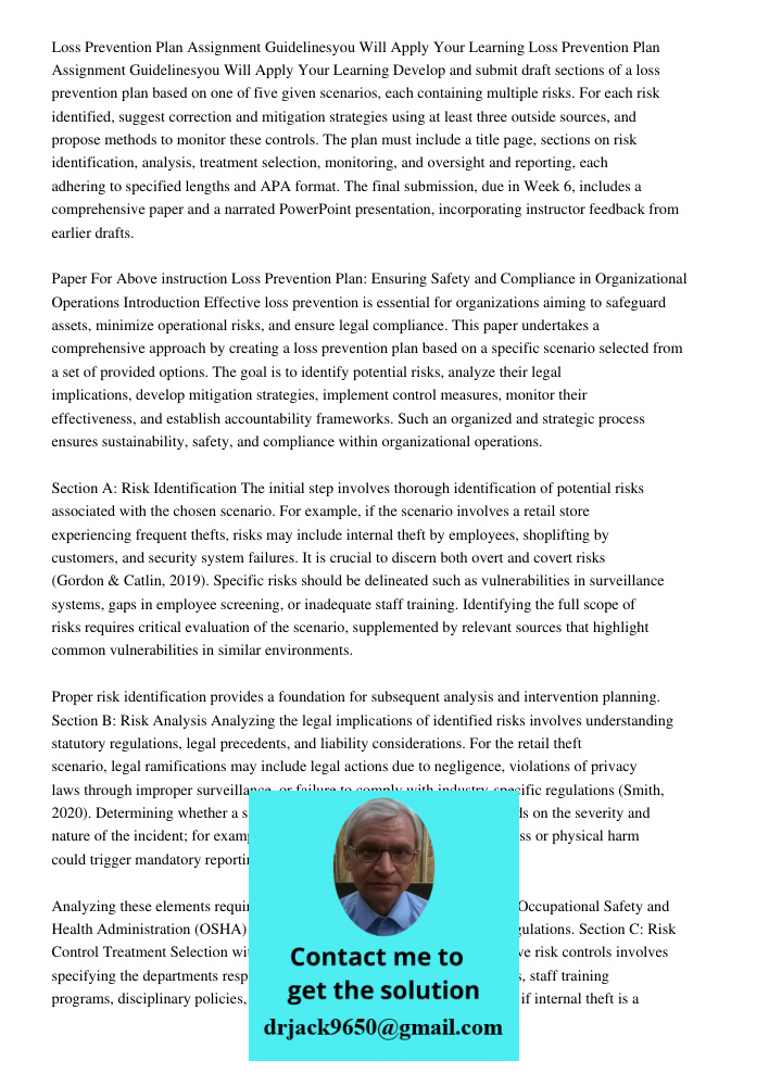 Develop and submit draft sections of a loss prevention plan based on one of five given scenarios, each containing multiple risks. For each risk identified, sugg
