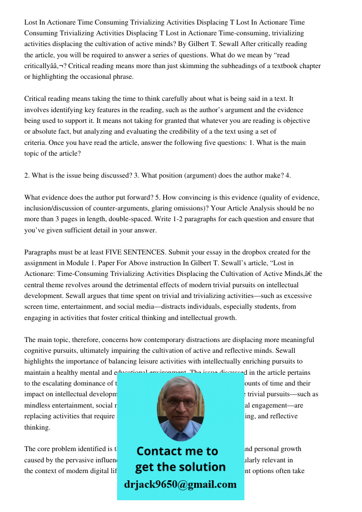 Lost in Actionare Time-consuming, trivializing activities displacing the cultivation of active minds? By Gilbert T. Sewall After critically reading the article,