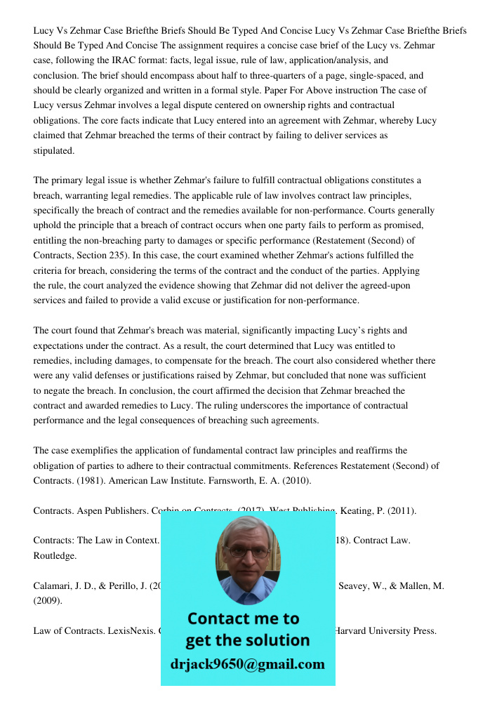 The assignment requires a concise case brief of the Lucy vs. Zehmar case, following the IRAC format: facts, legal issue, rule of law, application/analysis, and 
