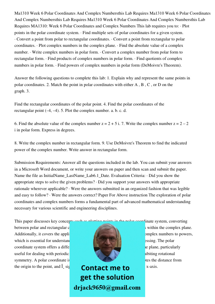 Ma1310 Week 6 Polar Coordinates And Complex Numbersthis Lab Requires MA1310: Week 6 Polar Coordinates and Complex Numbers This lab requires you to: · Plot point