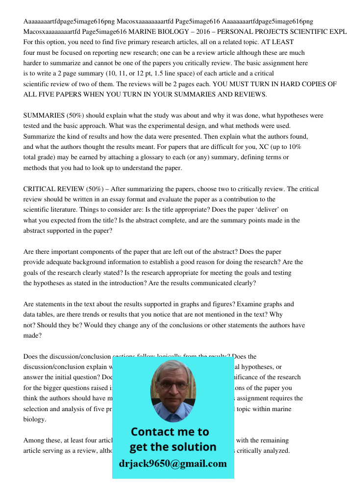 MARINE BIOLOGY – 2016 – PERSONAL PROJECTS SCIENTIFIC EXPLORARION For this option, you need to find five primary research articles, all on a related topic. AT LE