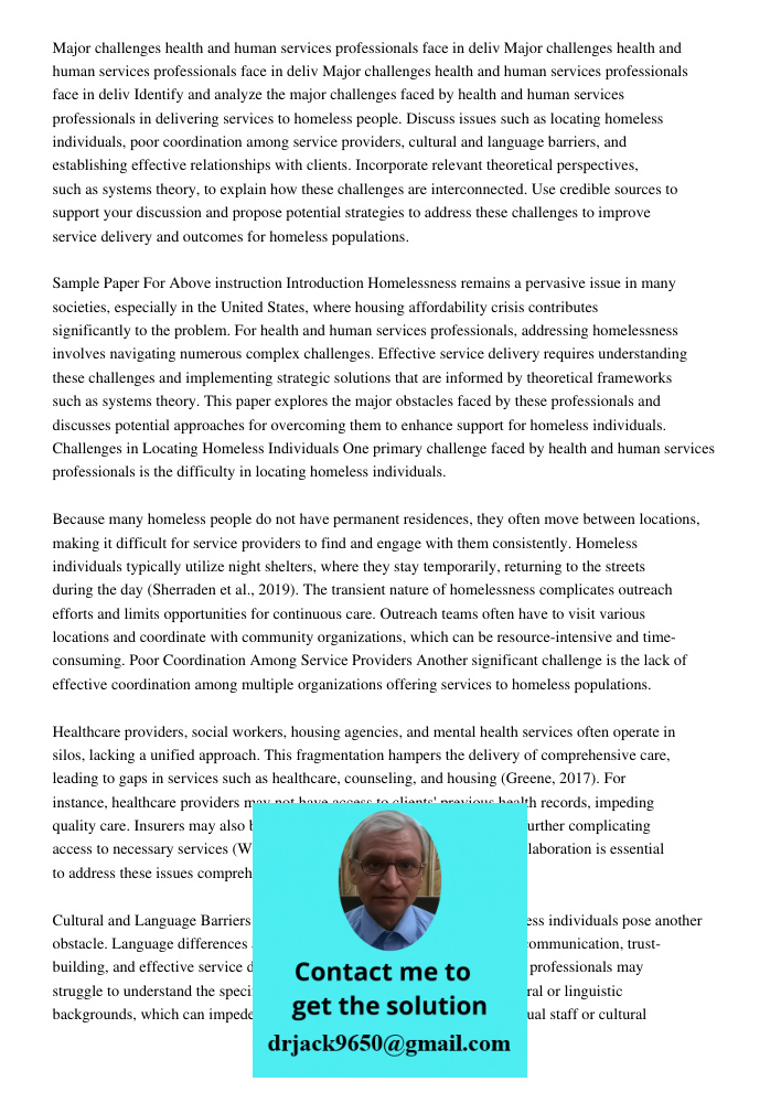 Major challenges health and human services professionals face in deliv Identify and analyze the major challenges faced by health and human services professional