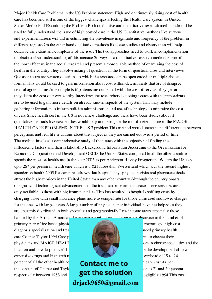 Major Health Care Problems In The US Problem Statement: High