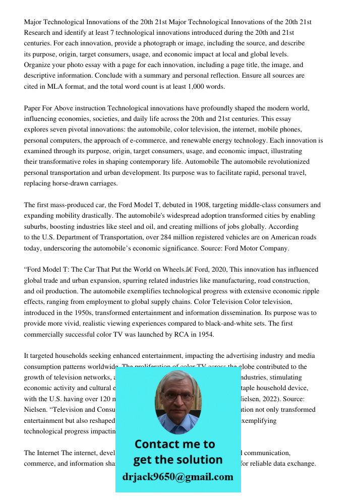 Research and identify at least 7 technological innovations introduced during the 20th and 21st centuries. For each innovation, provide a photograph or image, in