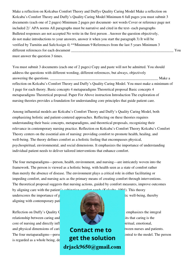 Minimum 6 full pages you must submit 3 documents (each one of 2 pages) Minimum 2 pages per document- not words Cover or reference page not included 2)¨APA norms
