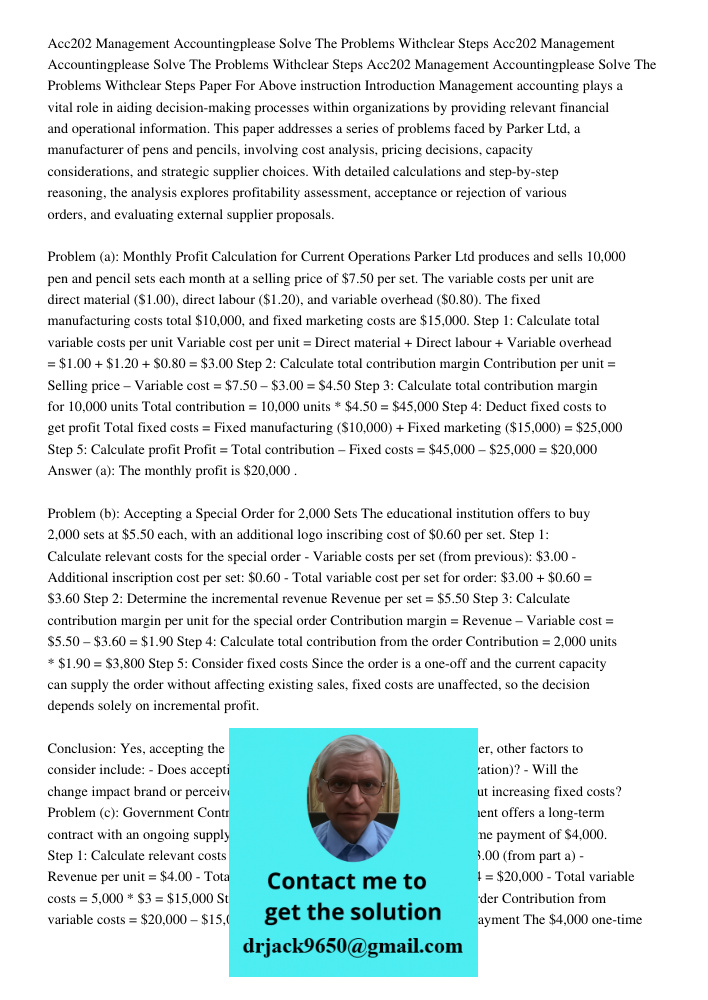 Acc202 Management Accountingplease Solve The Problems Withclear Steps Paper For Above instruction Introduction Management accounting plays a vital role in aidin