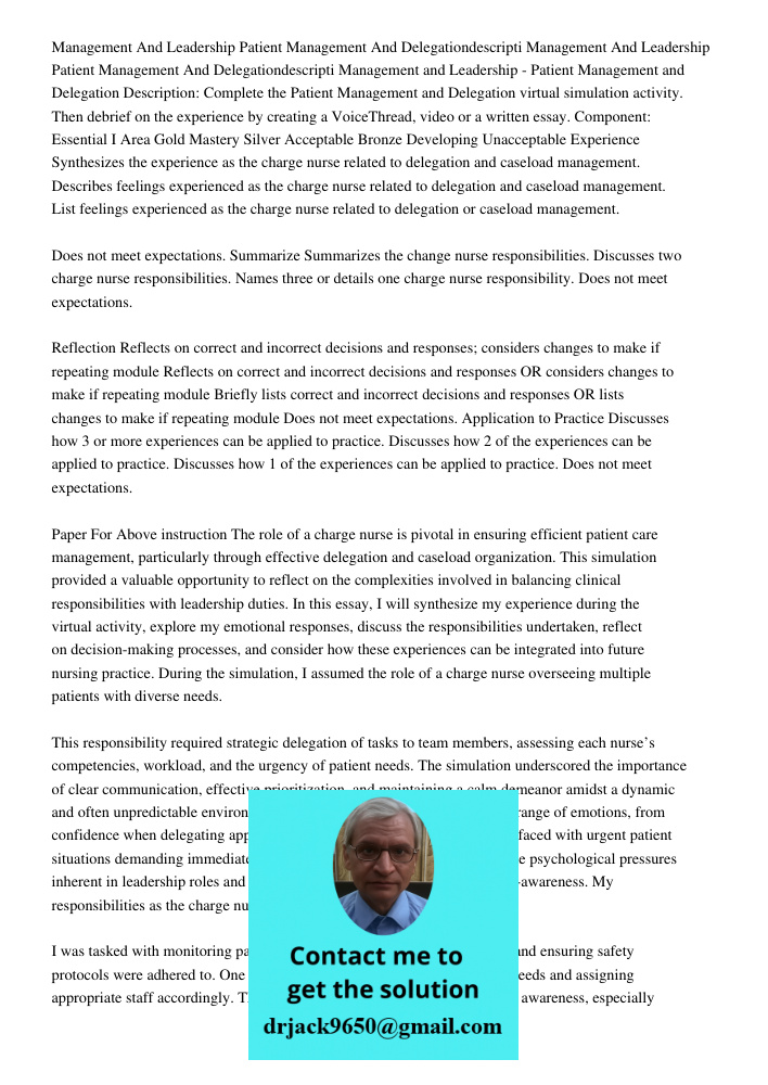 Management and Leadership - Patient Management and Delegation Description: Complete the Patient Management and Delegation virtual simulation activity. Then debr
