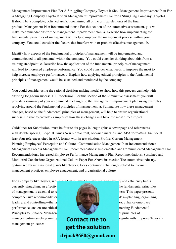 Management Improvement Plan for a Struggling Company (Toyota). It should be a complete, polished artifact containing all of the critical elements of the final p