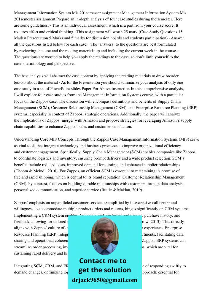 Prepare an in-depth analysis of four case studies during the semester. Here are some guidelines: · This is an individual assessment, which is a part from your c