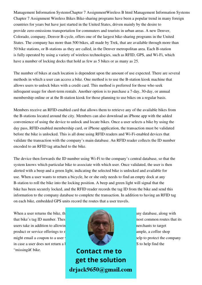 Management Information Systems Chapter 7 Assignment Wireless Bikes Bike-sharing programs have been a popular trend in many foreign countries for years but have 