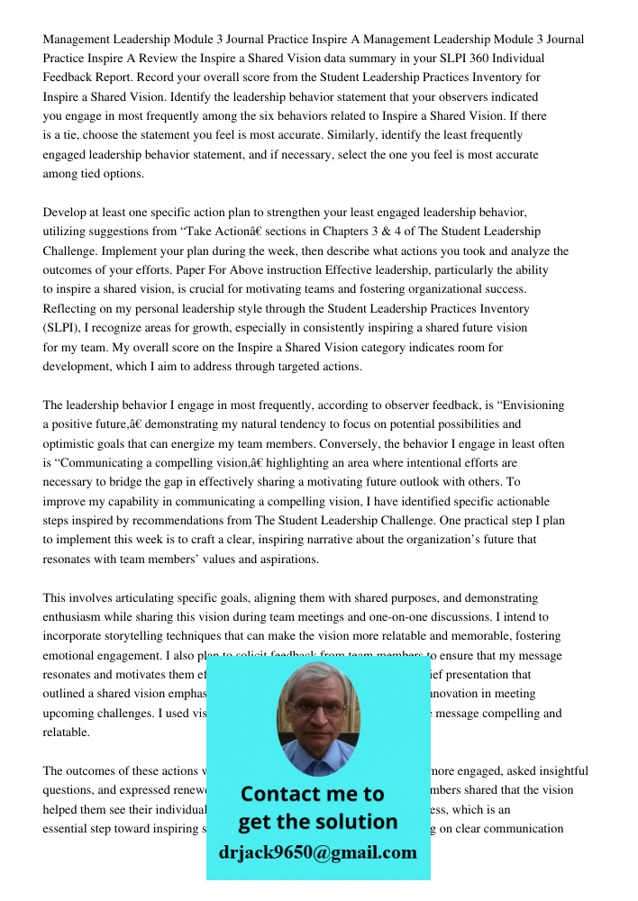 Review the Inspire a Shared Vision data summary in your SLPI 360 Individual Feedback Report. Record your overall score from the Student Leadership Practices Inv