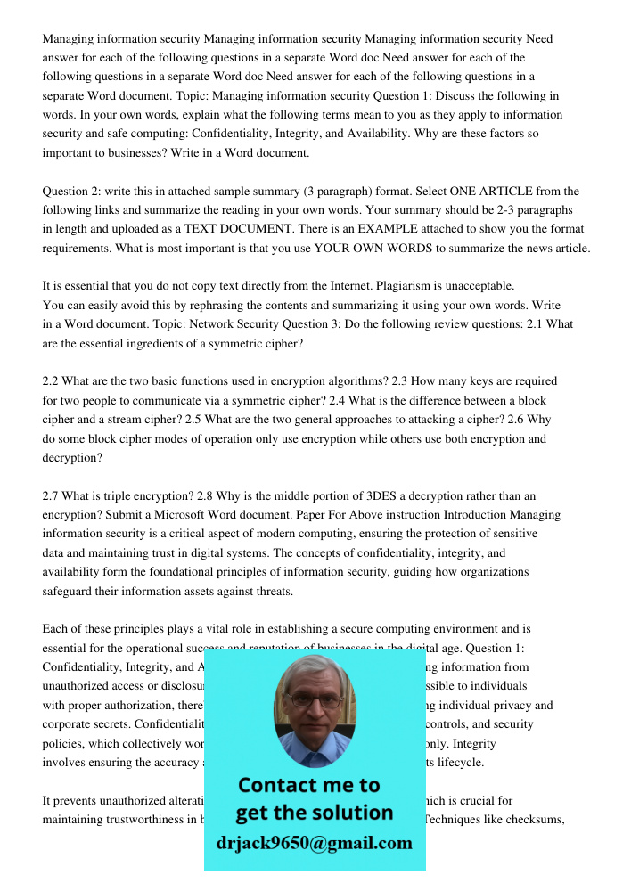 Managing information security Need answer for each of the following questions in a separate Word doc Need answer for each of the following questions in a separa
