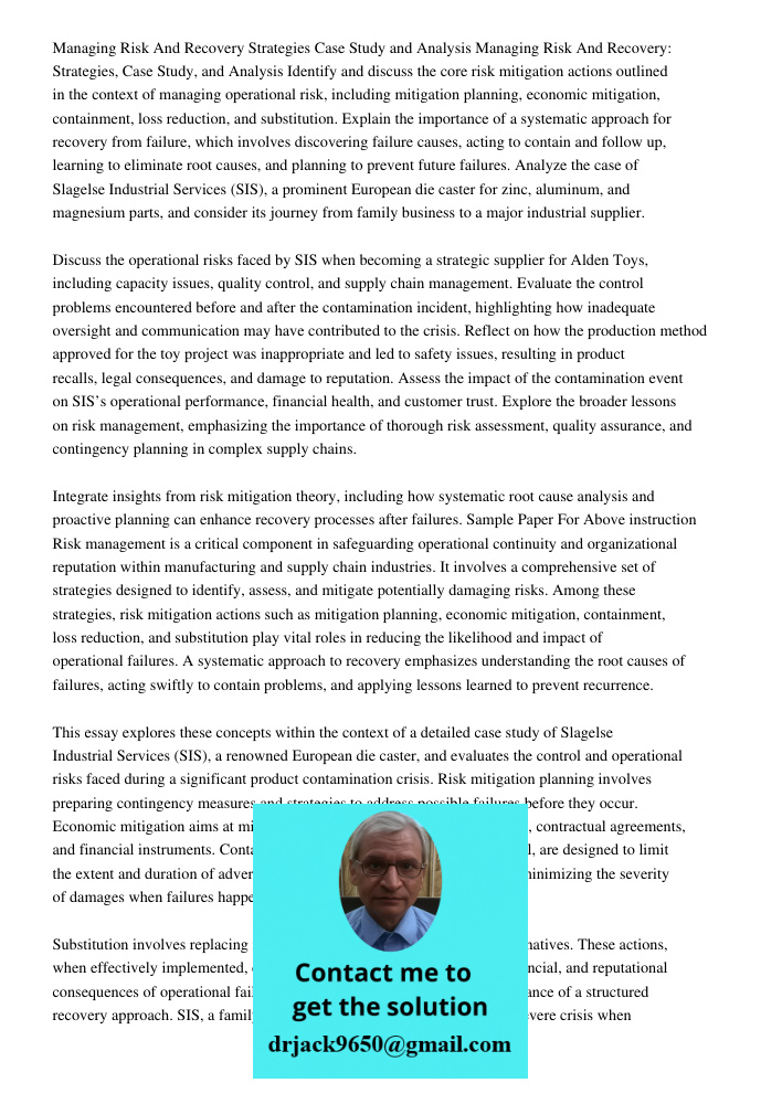 Identify and discuss the core risk mitigation actions outlined in the context of managing operational risk, including mitigation planning, economic mitigation, 